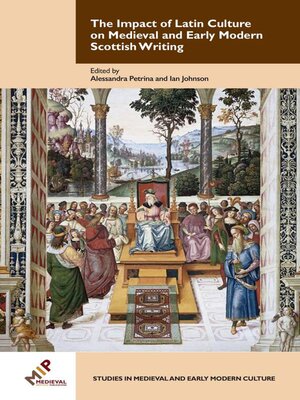 cover image of The Impact of Latin Culture on Medieval and Early Modern Scottish Writing